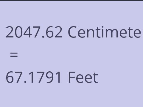 2047.62 CM TO FEET