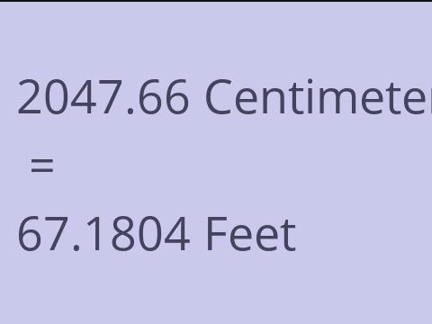 2047.66 CM TO FEET