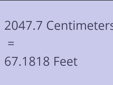 2047.7 CM TO FEET