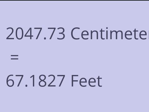 2047.73 CM TO FEET