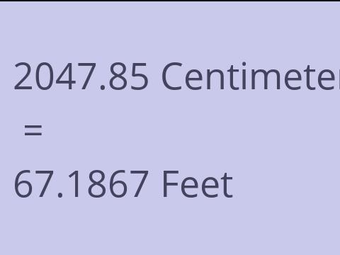 2047.85 CM TO FEET