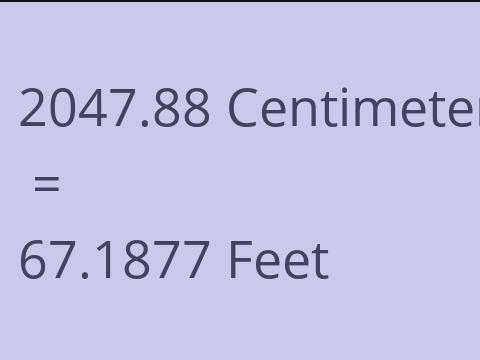 2047.88 CM TO FEET