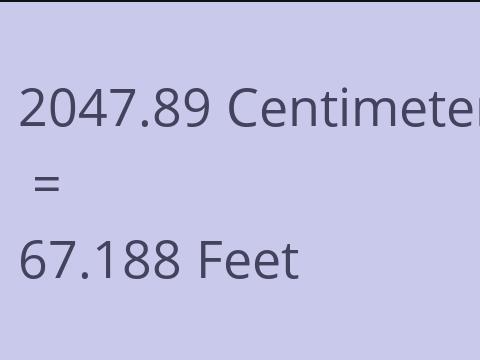 2047.89 CM TO FEET