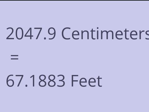 2047.9 CM TO FEET