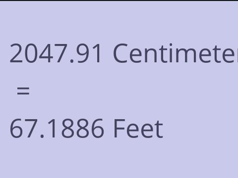 2047.91 CM TO FEET