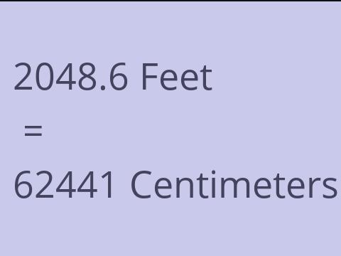 2048.6 FEET TO CM