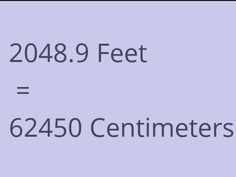 2048.9 FEET TO CM