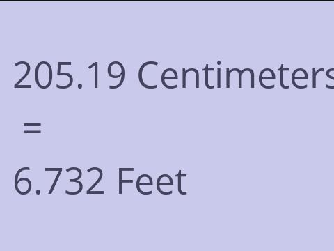 205.19 CM TO FEET