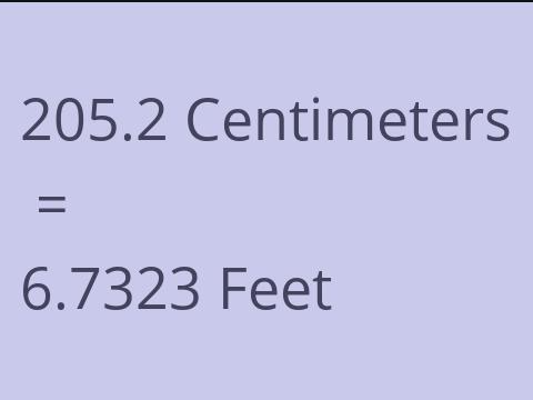 205.2 CM TO FEET