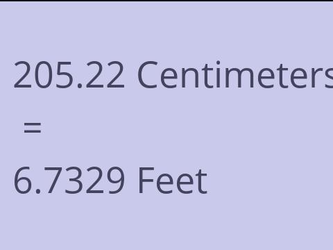 205.22 CM TO FEET