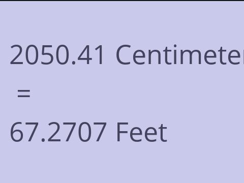 2050.41 CM TO FEET