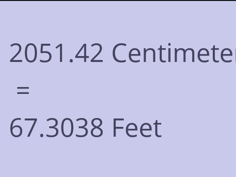 2051.42 CM TO FEET