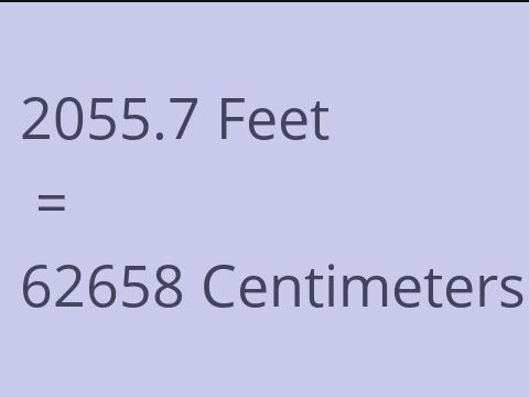 2055.7 FEET TO CM