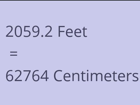 2059.2 FEET TO CM