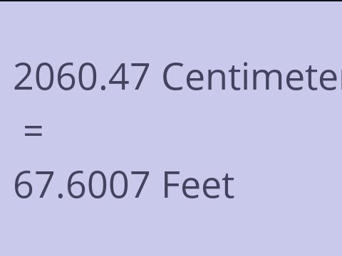 2060.47 CM TO FEET