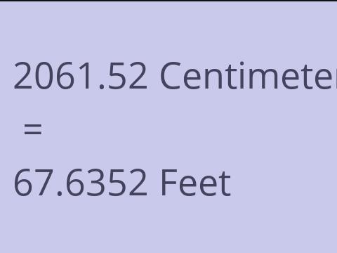 2061.52 CM TO FEET