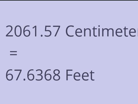 2061.57 CM TO FEET
