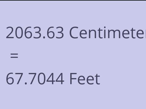 2063.63 CM TO FEET