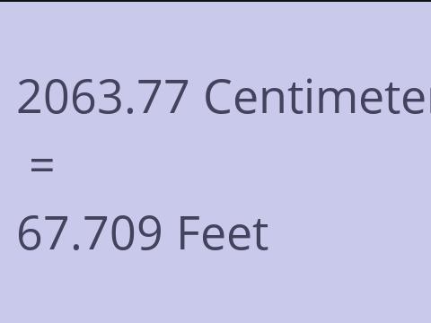 2063.77 CM TO FEET
