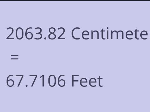 2063.82 CM TO FEET