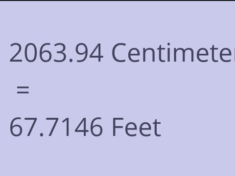 2063.94 CM TO FEET