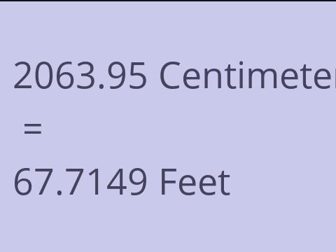 2063.95 CM TO FEET