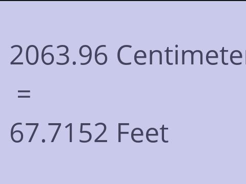 2063.96 CM TO FEET