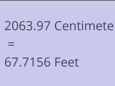 2063.97 CM TO FEET