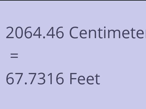 2064.46 CM TO FEET