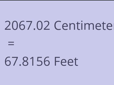 2067.02 CM TO FEET