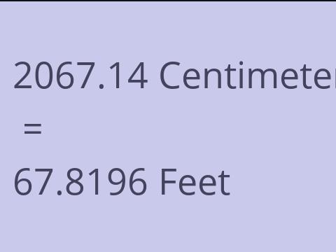 2067.14 CM TO FEET