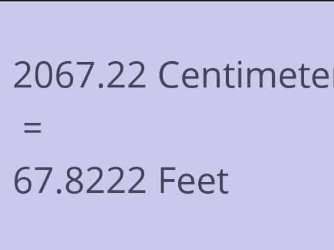 2067.22 CM TO FEET