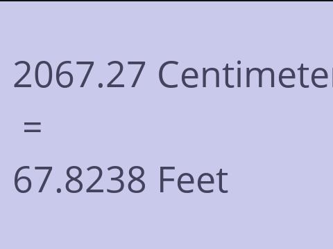 2067.27 CM TO FEET