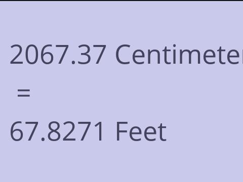 2067.37 CM TO FEET