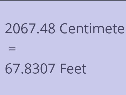 2067.48 CM TO FEET