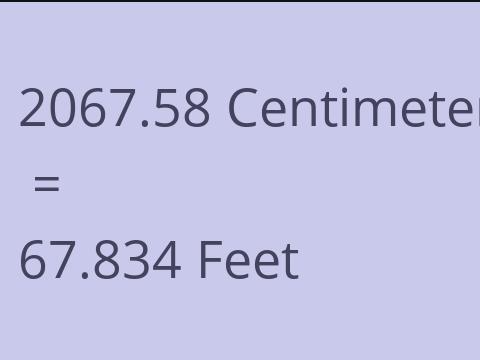 2067.58 CM TO FEET
