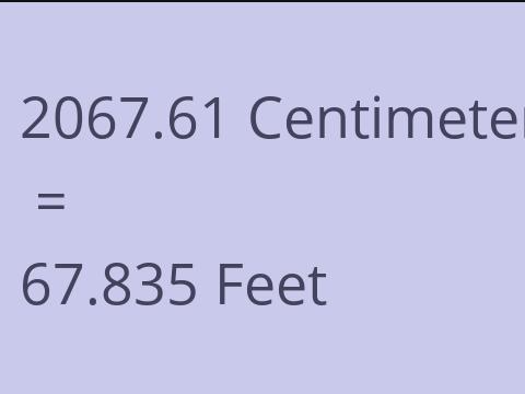 2067.61 CM TO FEET