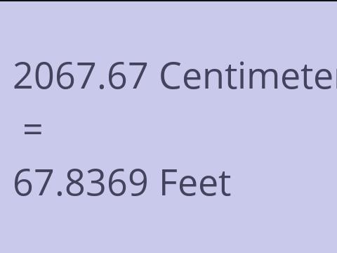 2067.67 CM TO FEET