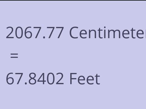 2067.77 CM TO FEET