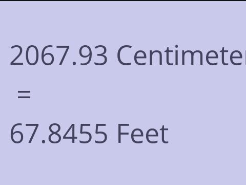 2067.93 CM TO FEET