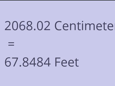 2068.02 CM TO FEET