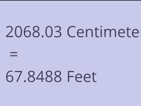 2068.03 CM TO FEET