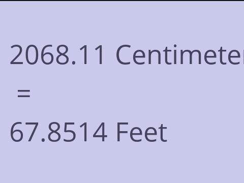 2068.11 CM TO FEET