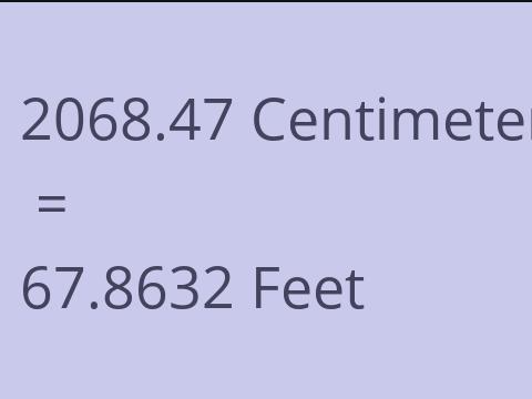 2068.47 CM TO FEET
