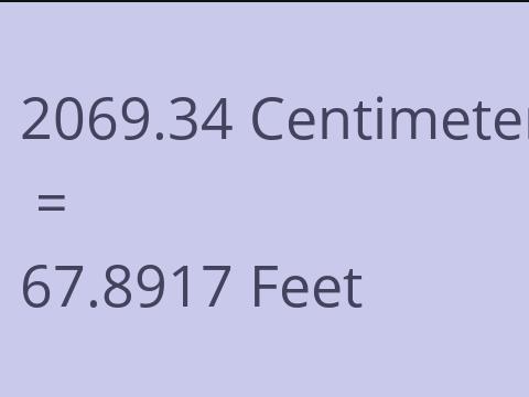 2069.34 CM TO FEET