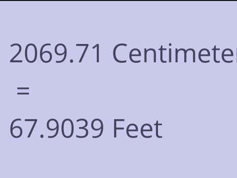 2069.71 CM TO FEET