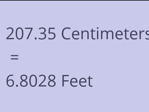 207.35 CM TO FEET