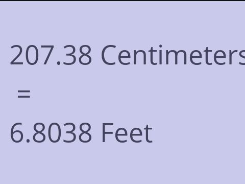 207.38 CM TO FEET