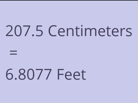 207.5 CM TO FEET