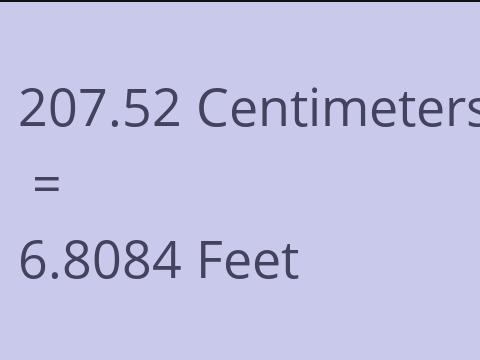 207.52 CM TO FEET